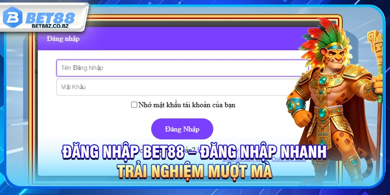 Đăng Nhập Bet88 – Đăng Nhập Nhanh Trải Nghiệm Mượt Mà 1 Đăng Nhập Bet88 – Đăng Nhập Nhanh Trải Nghiệm Mượt Mà
